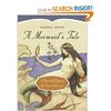 A Mermaid's Tale: A Personal Search for Love and Lore