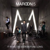 Maroons 5`s album "It Won’t Be Soon Before Long"