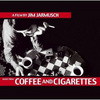 Хочу фильм "Кофе и сигареты" Джима Джармуша