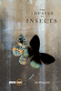 The Theater Of Insects by Jo Whaley  (Photographer), Deborah Klochko  (Essay By), Linda Wiener  (Essay By)