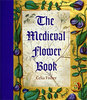 Celia Fisher  "The Medieval Flower Book"