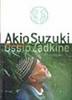 Akio Suzuki : Resonance - Ossip Zadkine
