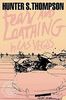 Fear and loathing in las vegas by Hunter S. Thompson