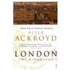 Peter Ackroyd. London: The Biography