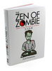 the zen of zombie