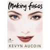 Making faces by Kevin Aucoin