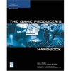 The Game Producer's Handbook