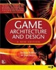 Andrew Rollings  "Game Architecture and Design: A New Edition"