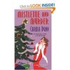 Amazon.com: Mistletoe and Murder (Daisy Dalrymple Mysteries, No. 11) (9780758204899): Carola Dunn: Books