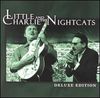 Little Charlie & The Nightcats -Delux Edition