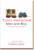 Tony Parsons "Man and Boy"