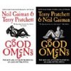 Good Omens by Neil Gaiman and Terry Pratchett