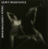 Тихое сопротивление / Quiet Resistance. Альбом