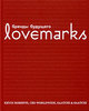 Кевин Робертс «Lovemarks: Бренды будущего»
