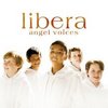 Libera "Angel Voices"