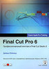 Final Cut Pro 6. Профессиональный монтаж в Final Cut Studio 2