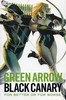 Green Arrow/Black Canary For Better or Worse TPB