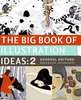 The Big Book of Illustration Ideas: 2