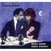 Dreamland [SPECIAL LIMITED EDITION]