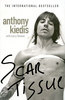 "Scar Tissue" Anthony Kiedis with Larry Sloman