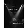 David Gray - LIVE in Slow Motion