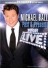Michael Ball - Past and Present - 25Th Anniversary Tour
