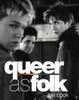 Книга  "Queer as Folk. The Book"