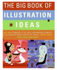 the big book of illustration ideas