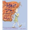 книга The Hair of Zoe Fleefenbacher Goes to School (Hardcover)