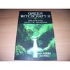 Ann Moura "Green Witchcraft II - Balancing Light & Shadow"