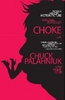 книга Chuck Palahniuk "Choke"