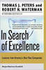 "In Search of Excellence: Lessons from America's Best-Run Companies" - By Tom Peters and Robert H. Waterman
