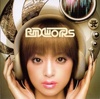 RMX Works from Ayu-mi-x 5 Non-Stop Mega Mix