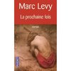 Marc Levy : Prochaine fois