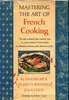 Дж. Чайлд "Постигаем искусство французской кулинарии"