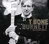 T Bone Burnett "The True False Identity"