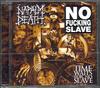 NAPALM DEATH "Time Waits For No Slave"