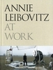 книга Annie Leibovitz at Work