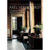 Axel Vervoordt: Timeless Interiors