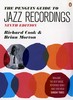 The Penguin Guide to Jazz Recordings (9th edition)