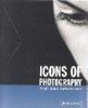 Icons Of Photography: The 20th Century