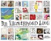 An Illustrated Life: Drawing Inspiration from the Private Sketchbooks of Artists