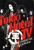 Tokio Hotel TV - Caught On Camera! (Deluxe Version)