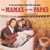 The Mamas & The Papas / If You Can Believe Your Eyes And Ears