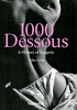 1000 Dessous - A History of Lingerie