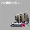 Blobitecture: Waveform and Organic Design John K. Waters