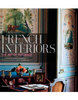 Книга 'French Interiors: The Art of Elegance'