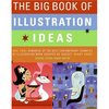 The Big Book of Illustration Ideas