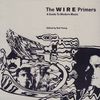 The Wire Primers