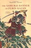 Yasushi Inoue. The Samurai Banner of Furin Kazan